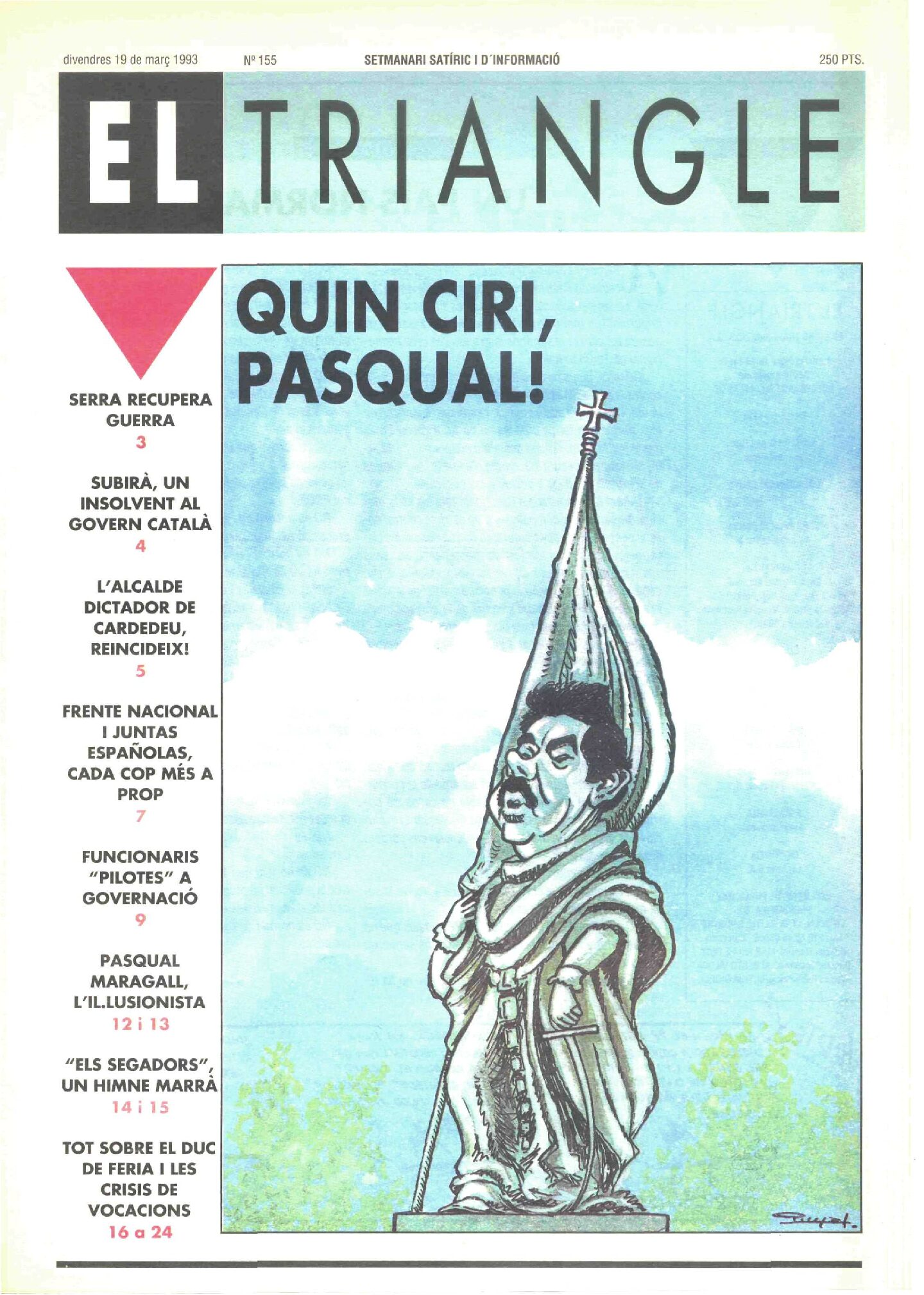 Quin ciri, Pasqual!