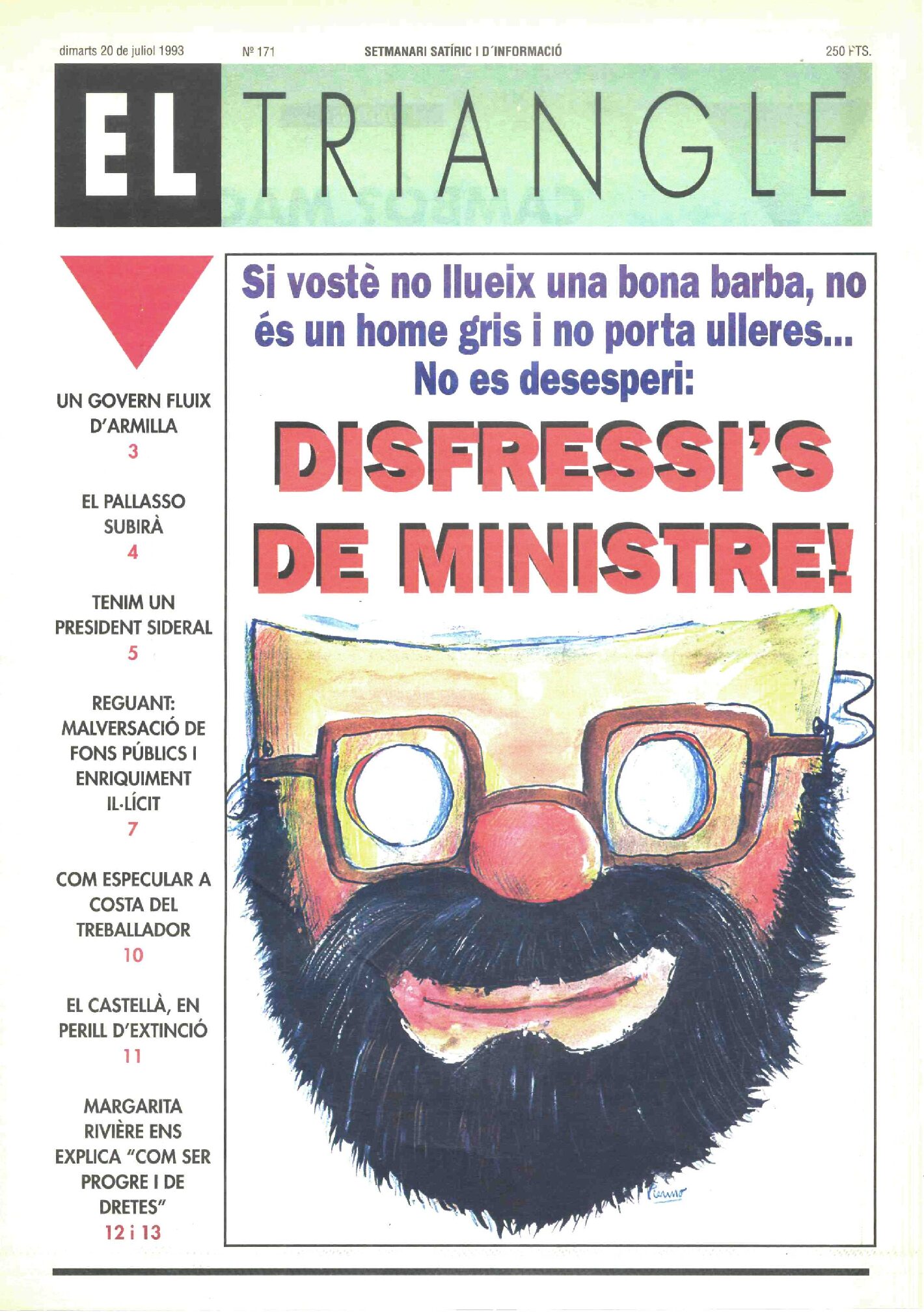 Disfressi's de ministre!