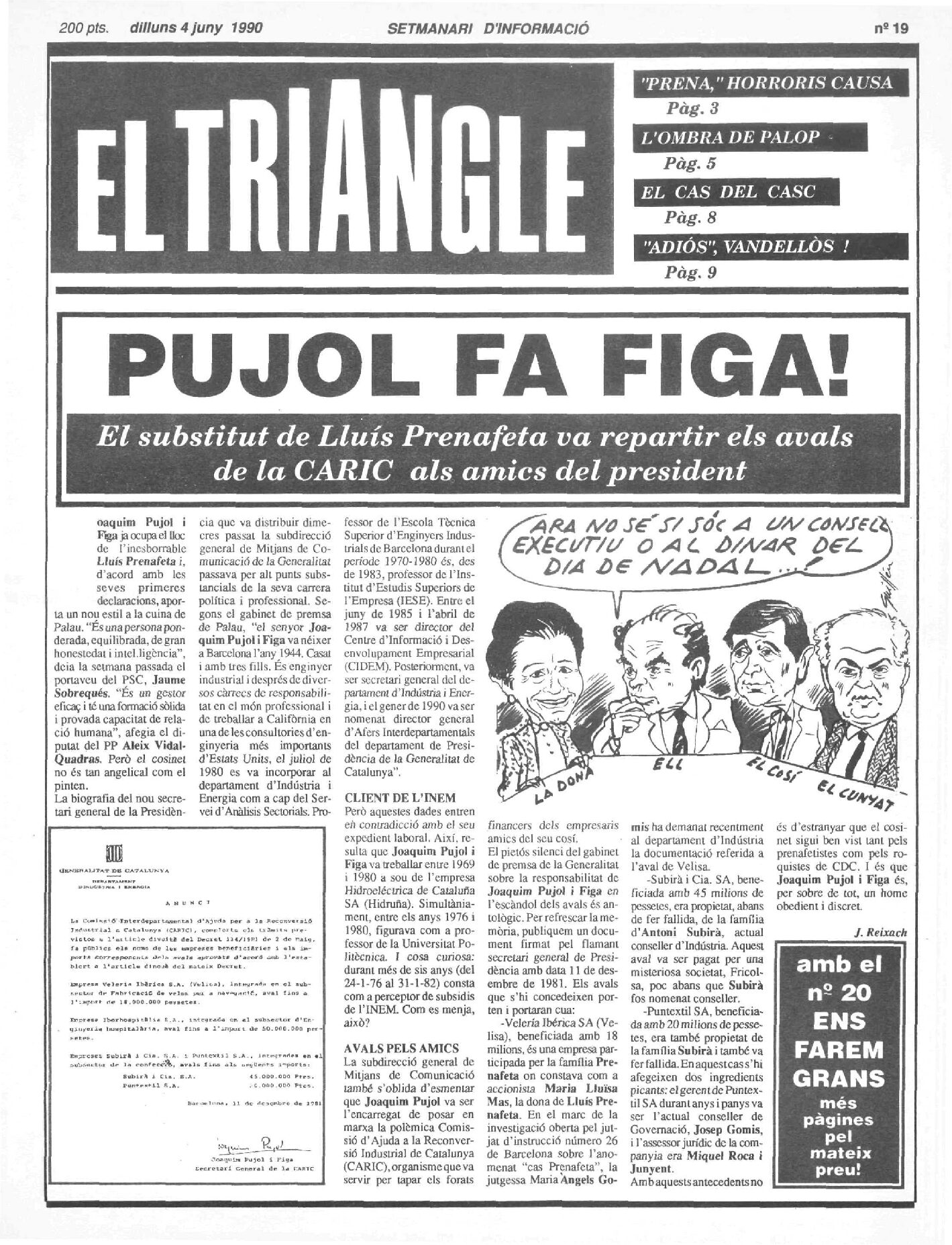 Pujol fa figa!