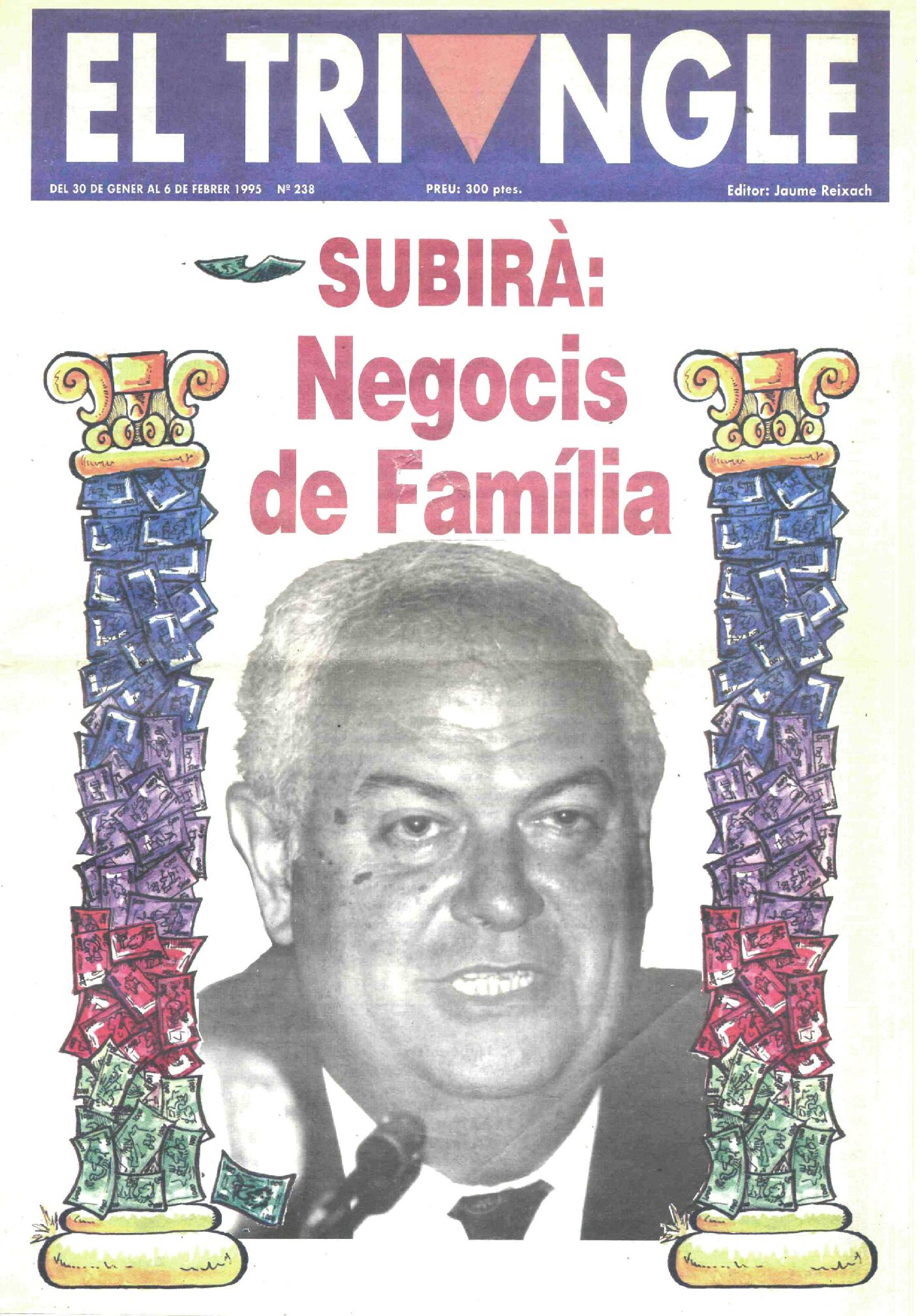 Pujarà: Negocis de Família