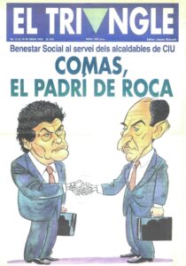 Comas, el padrí de Roca