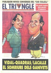 Vidal-Quadras/Lacalle: El somriure dels ganivets