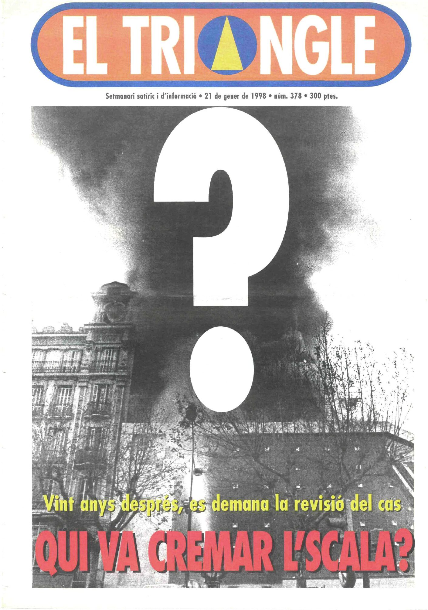 Qui cremarà l'Scala?