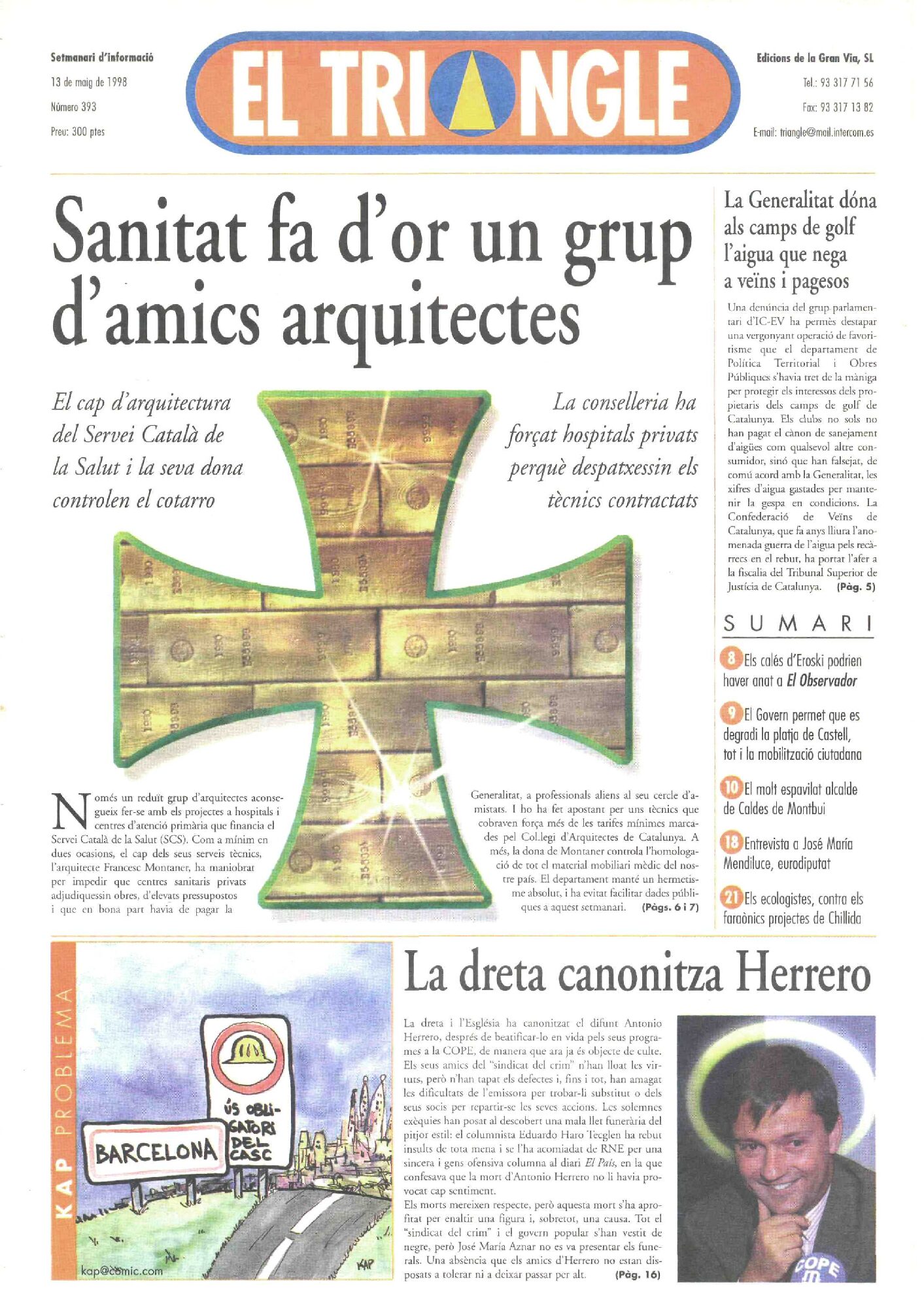Sanitat fa d'or un grup d'amics arquitectes