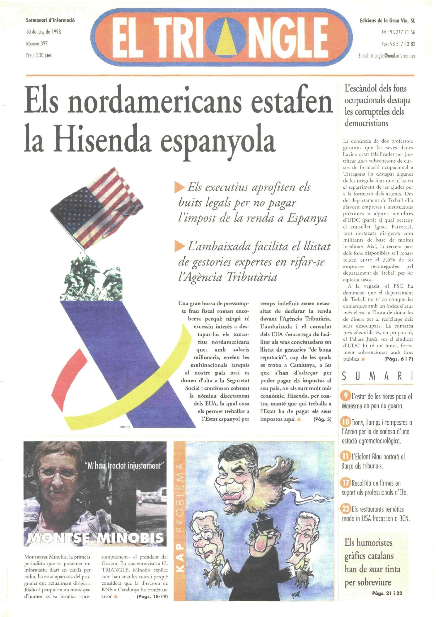 Els nordamericans estafen la Hisenda espanyola