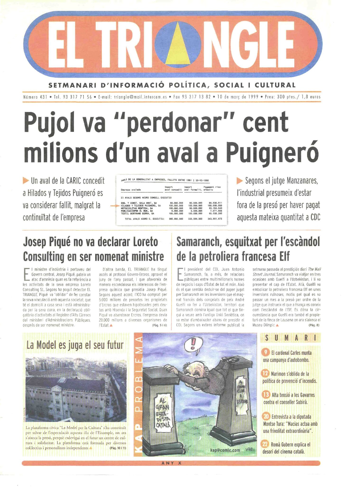 Pujol "perdonarà" cent milions d'un aval a Puigneró