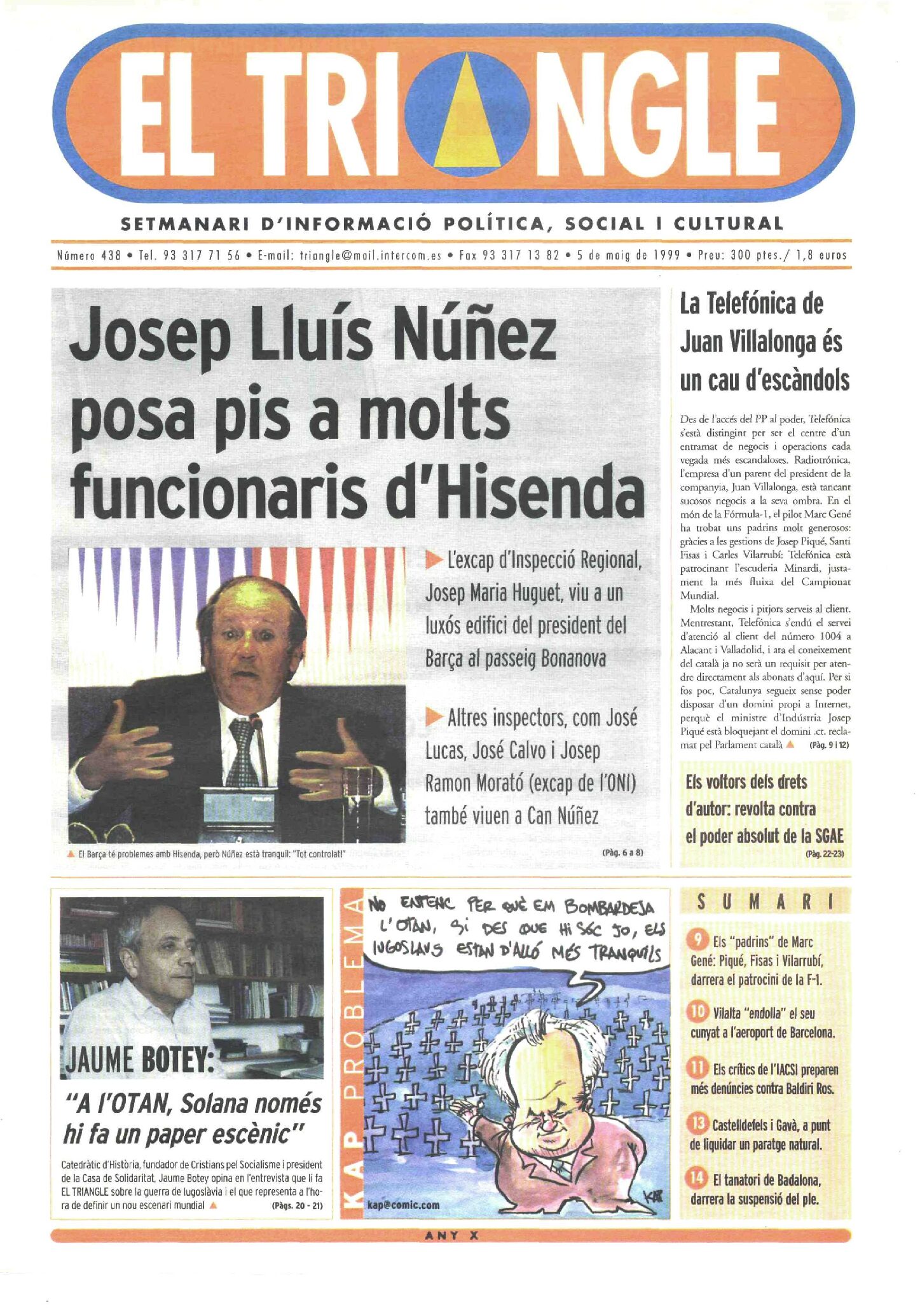 Josep Lluís Nuñez posa pis a molts funcionaris d'Hisenda
