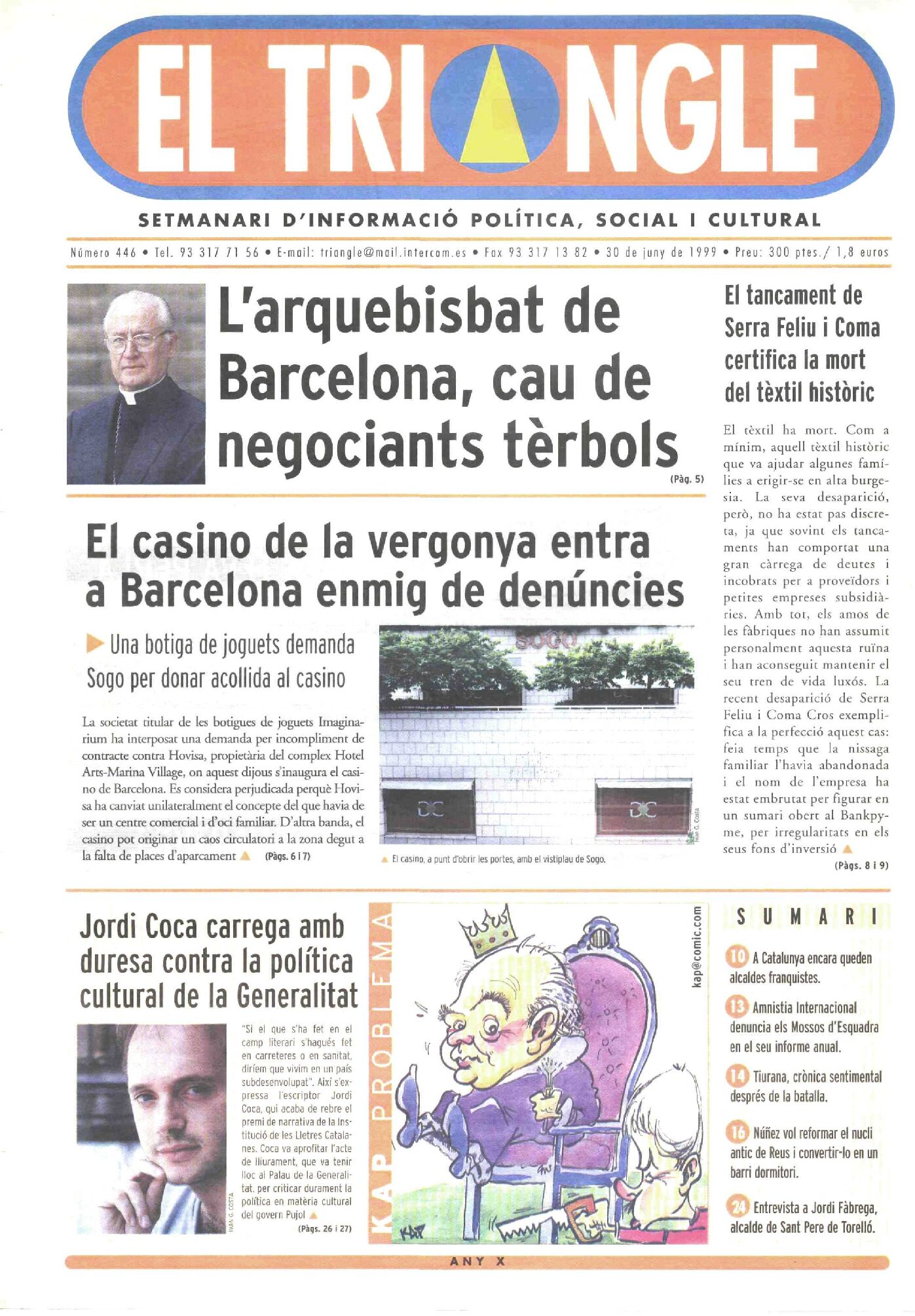 L'arquebisbat de Barcelona, cau de negociants t'erbols