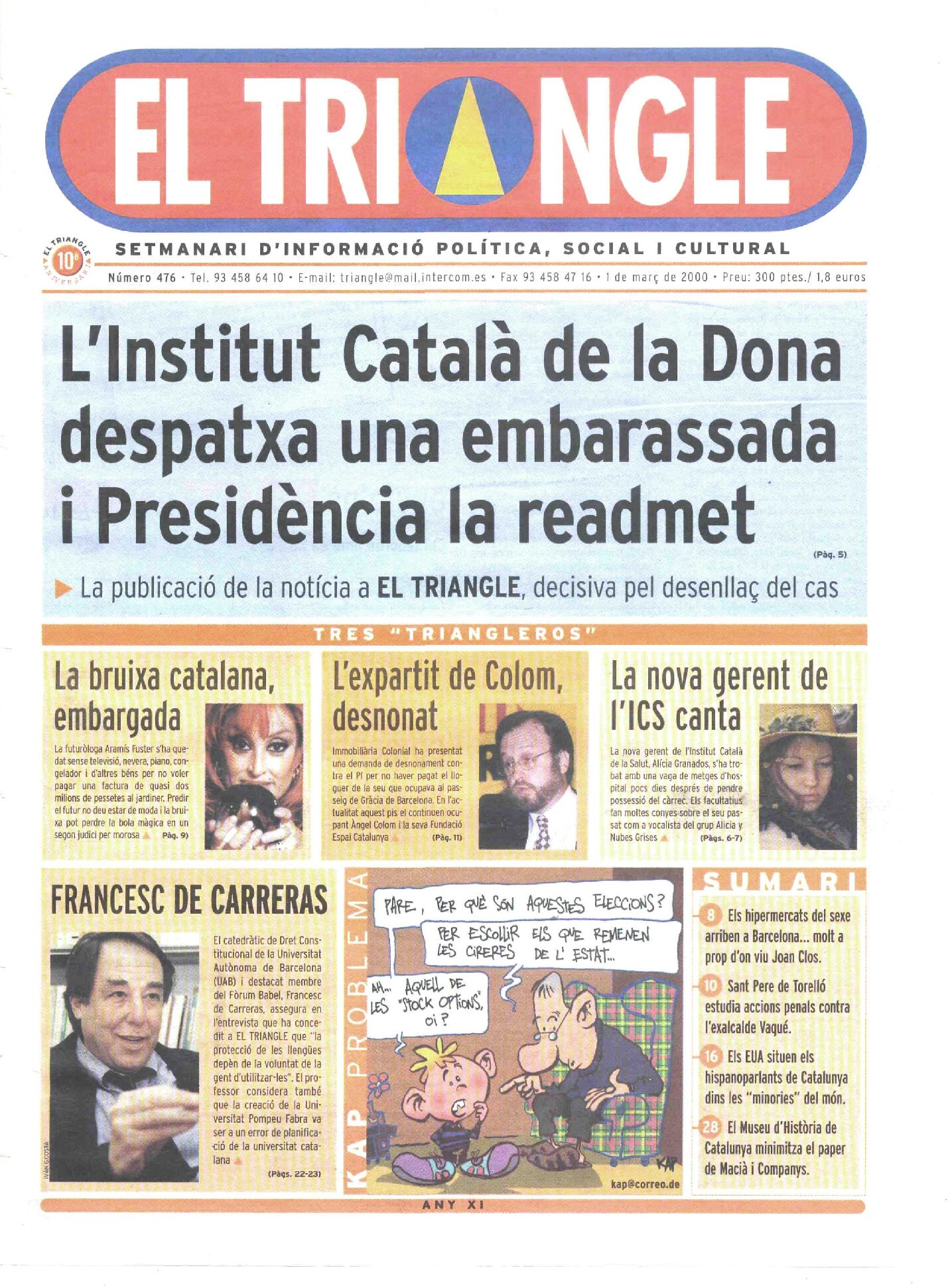 L'Institut Català de la Dona despatxa una embarassada i Presidència la readmet