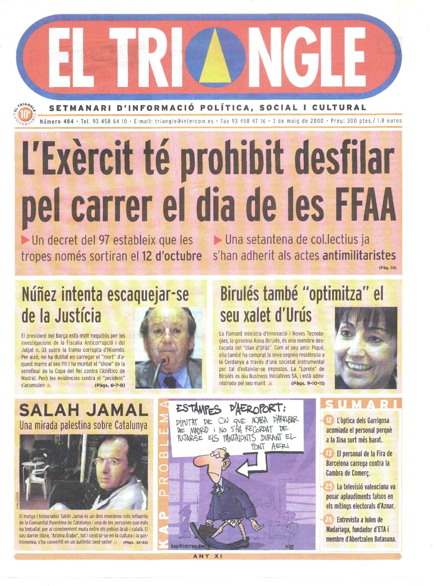 L'Exèrcit té prohibit desfilar pel carrer el dia de les FFAA