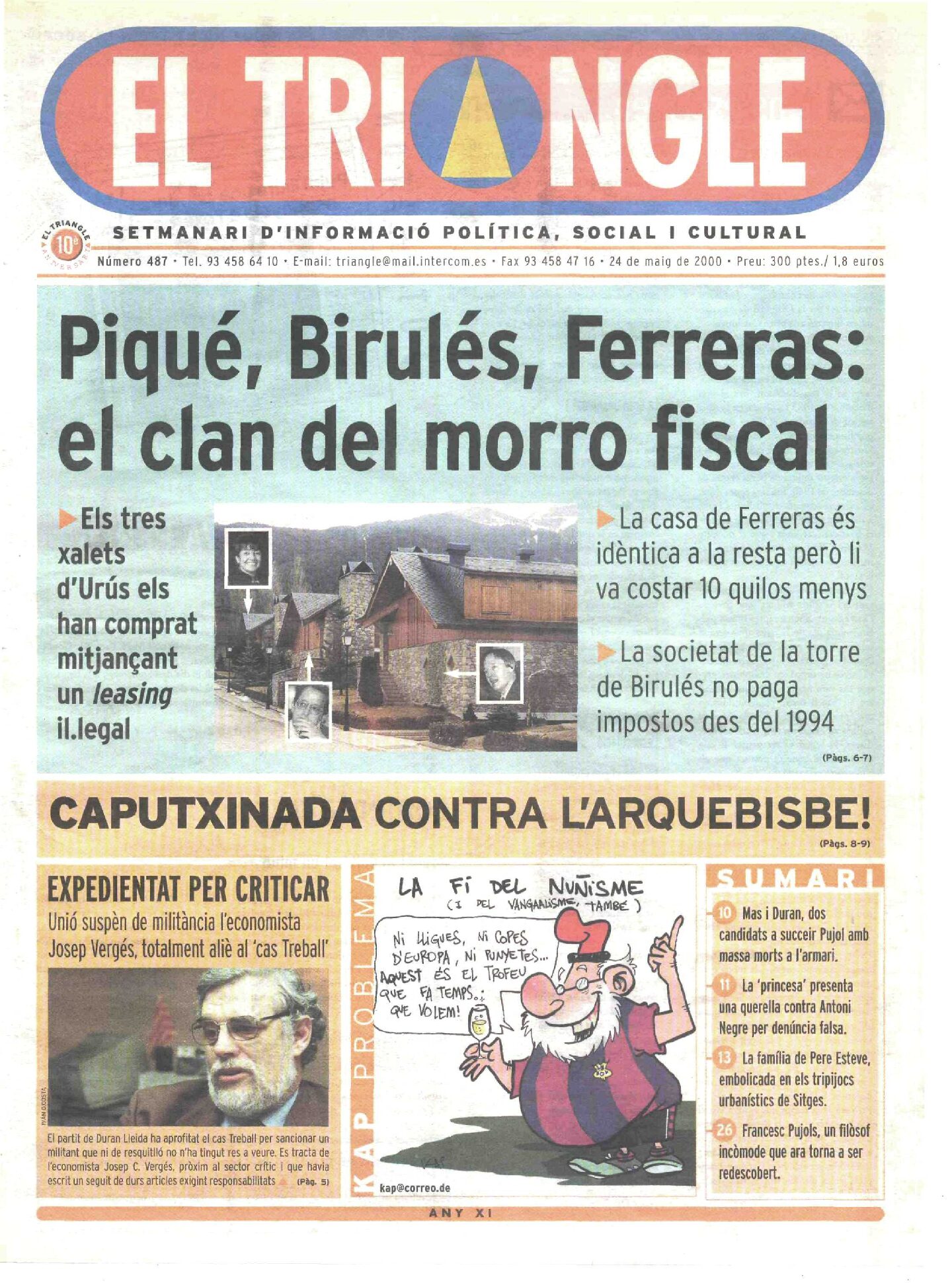 Piqué, Birulés, Ferreras: el clan del morro fiscal