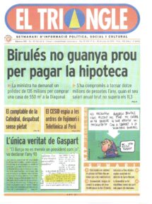 Birulés no guanya prou per pagar la hipoteca