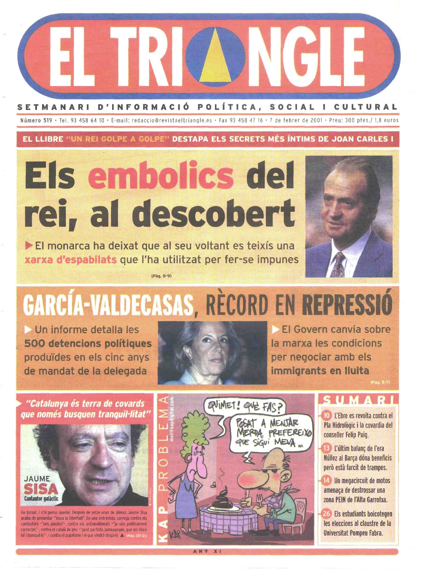 Els embolics del rei, al descobert