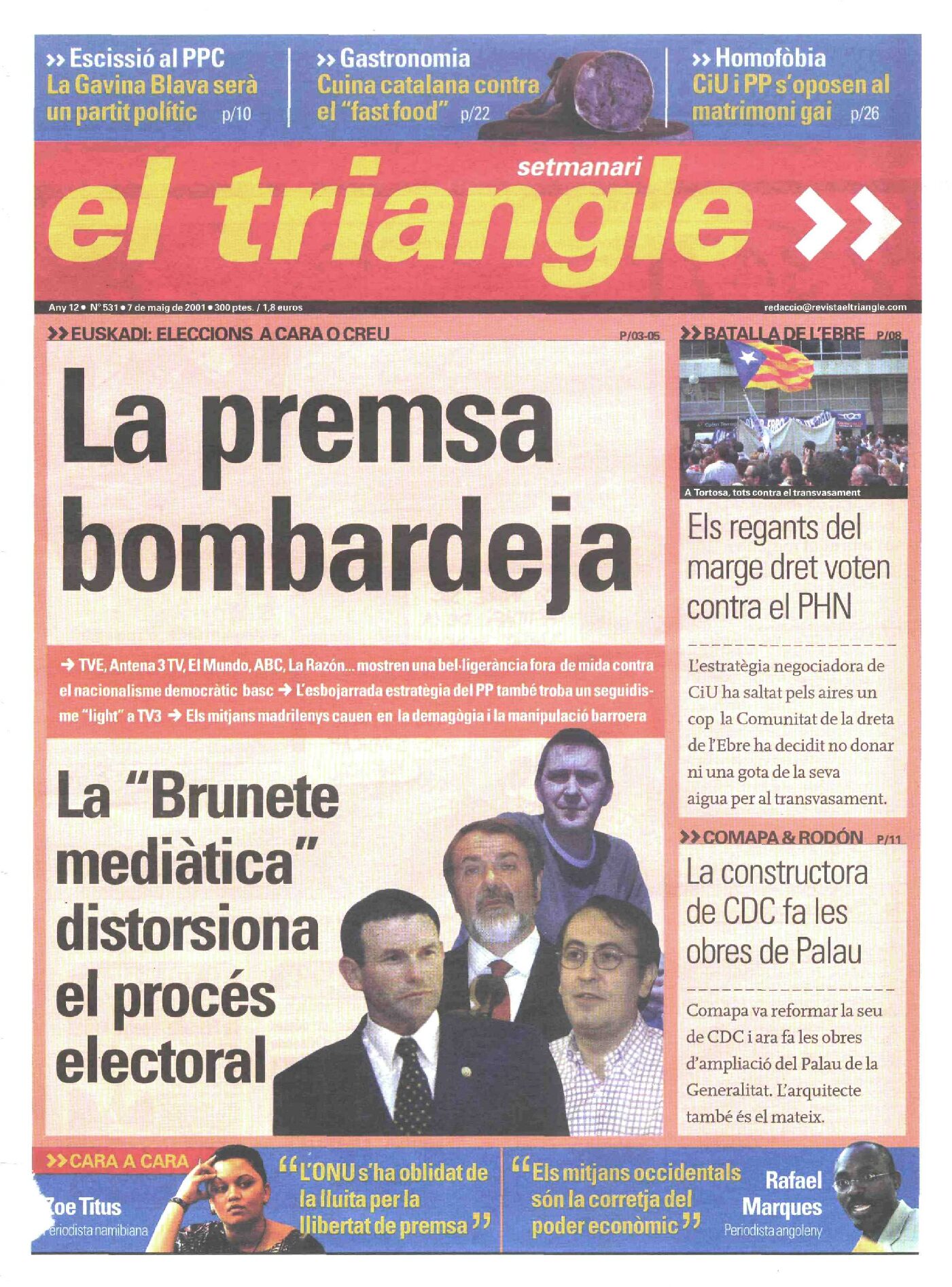 La premsa bombardeja