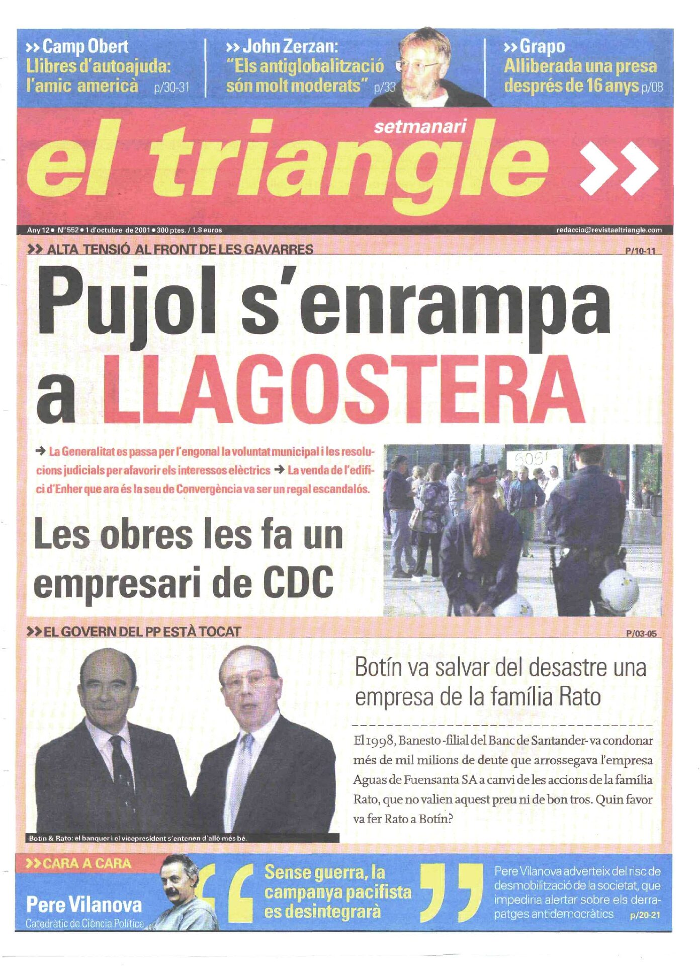 Pujol s'enrampa a Llagostera