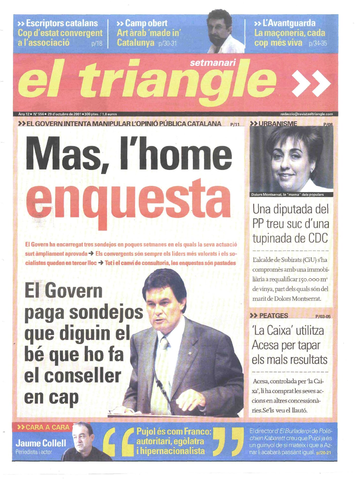 Mas, l'home enquesta