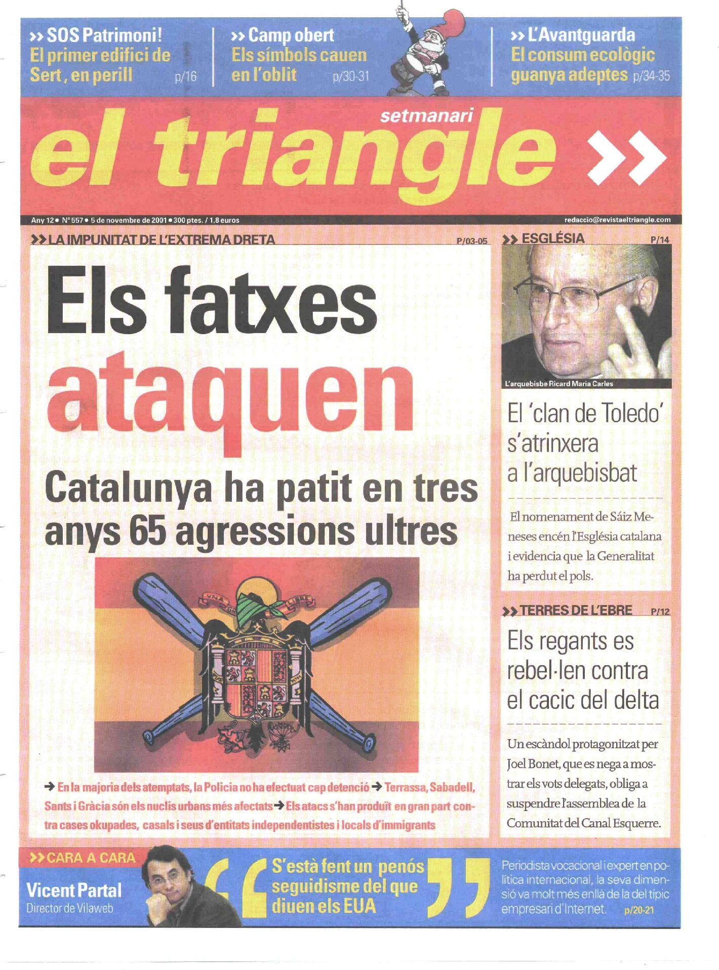 Els fatxes ataquen