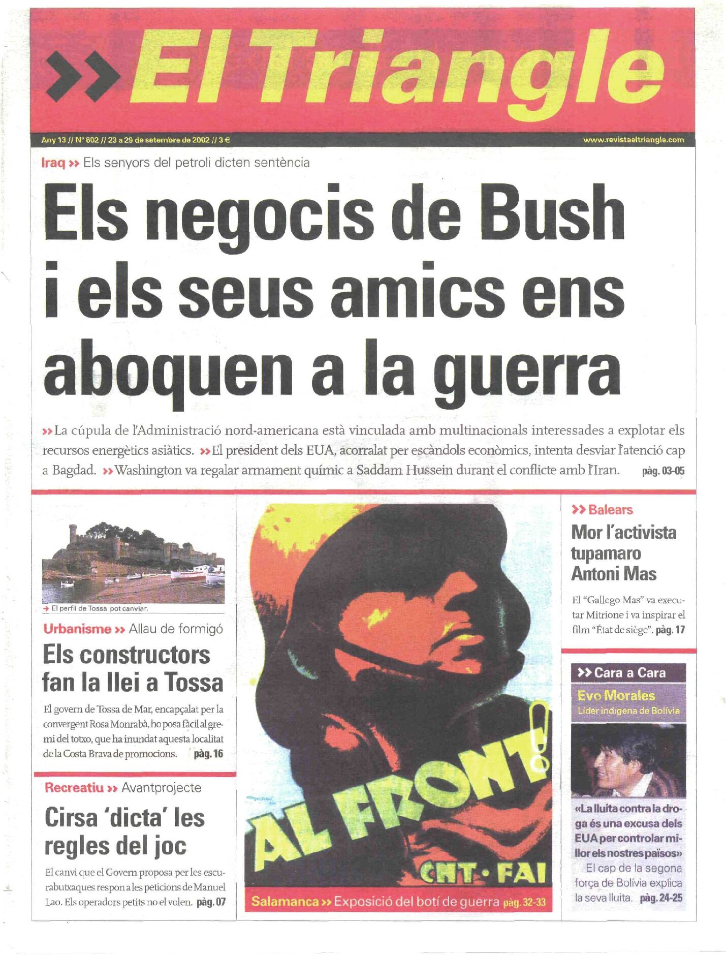 Els negocis de Bush i els seus amics aboquen a la guerra