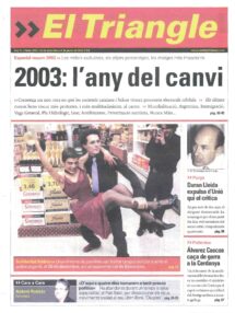 2003: l’any del canvi