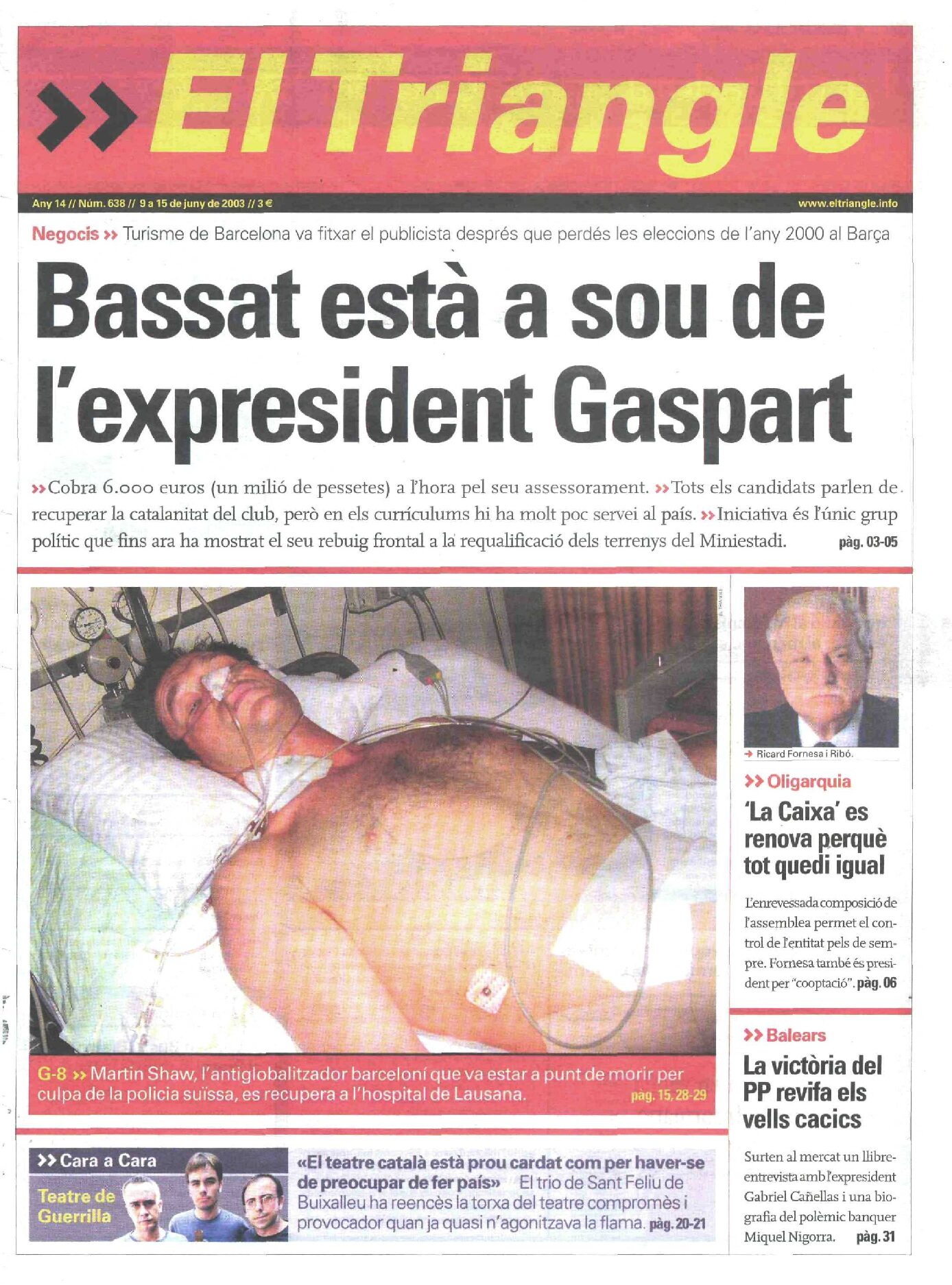 Bassat està a sou de l'expresident Gaspart