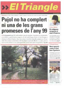 Pujol no ha complert ni una de les grans promeses de l’any 99