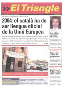 2004: el català ha de ser llengua oficial de la Unió Europea