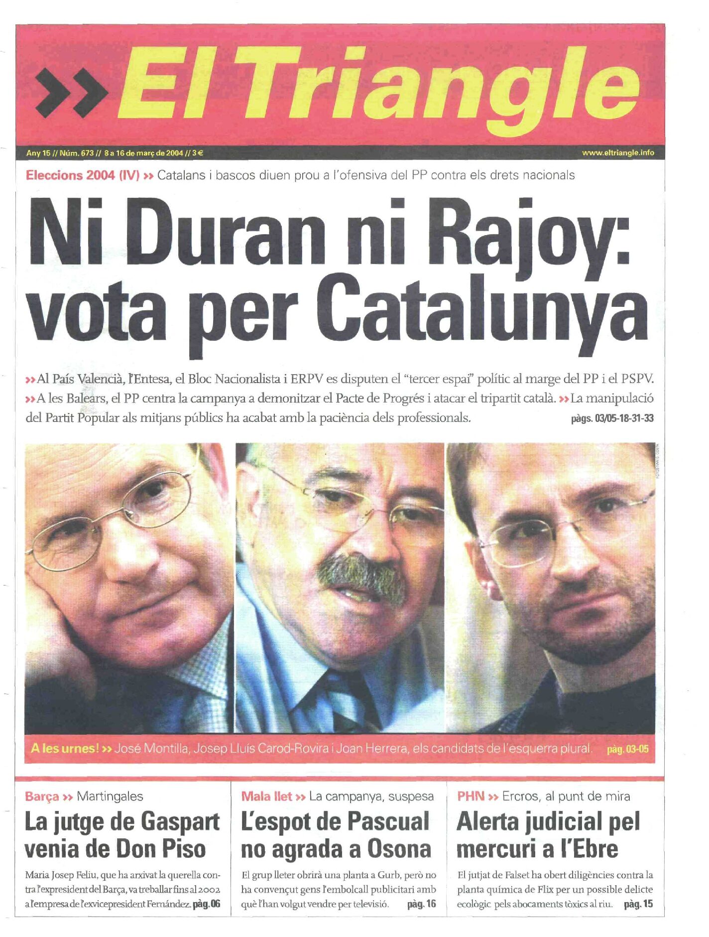 Ni Duran ni Rajoy: vota per Catalunya