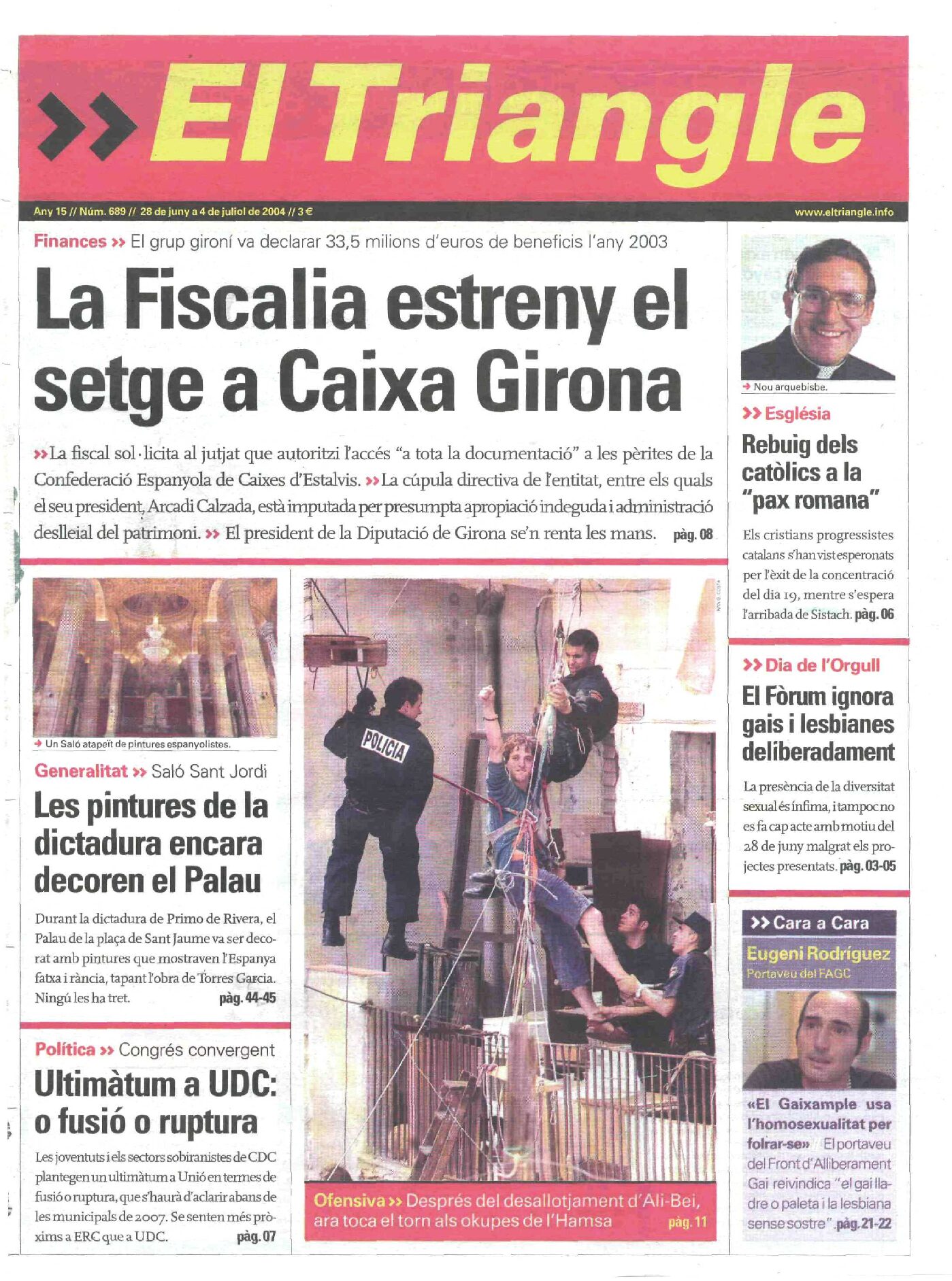 La Fiscalia estreny el setge a Caixa Girona