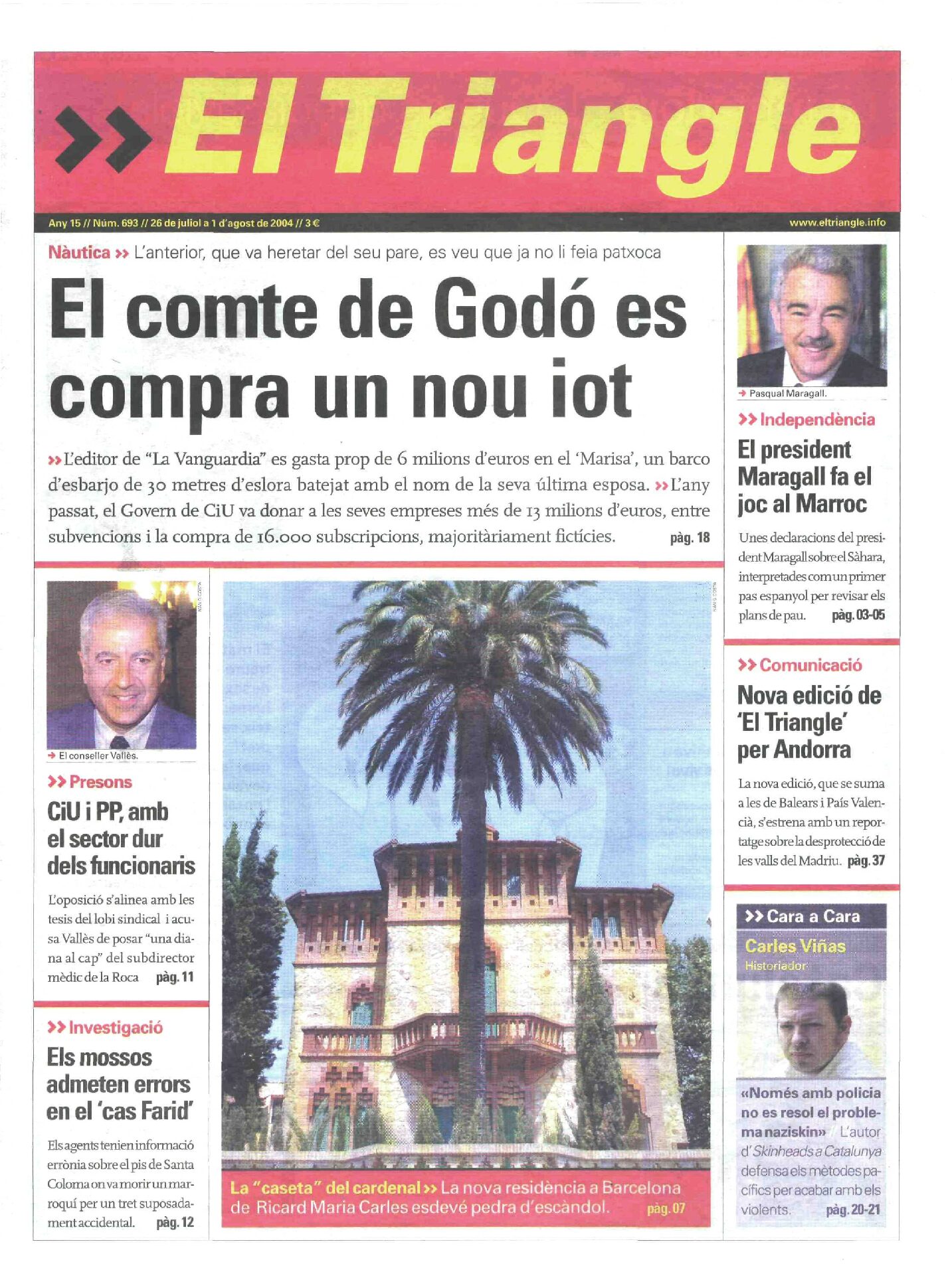 El compte de Godó es compra un nou iot