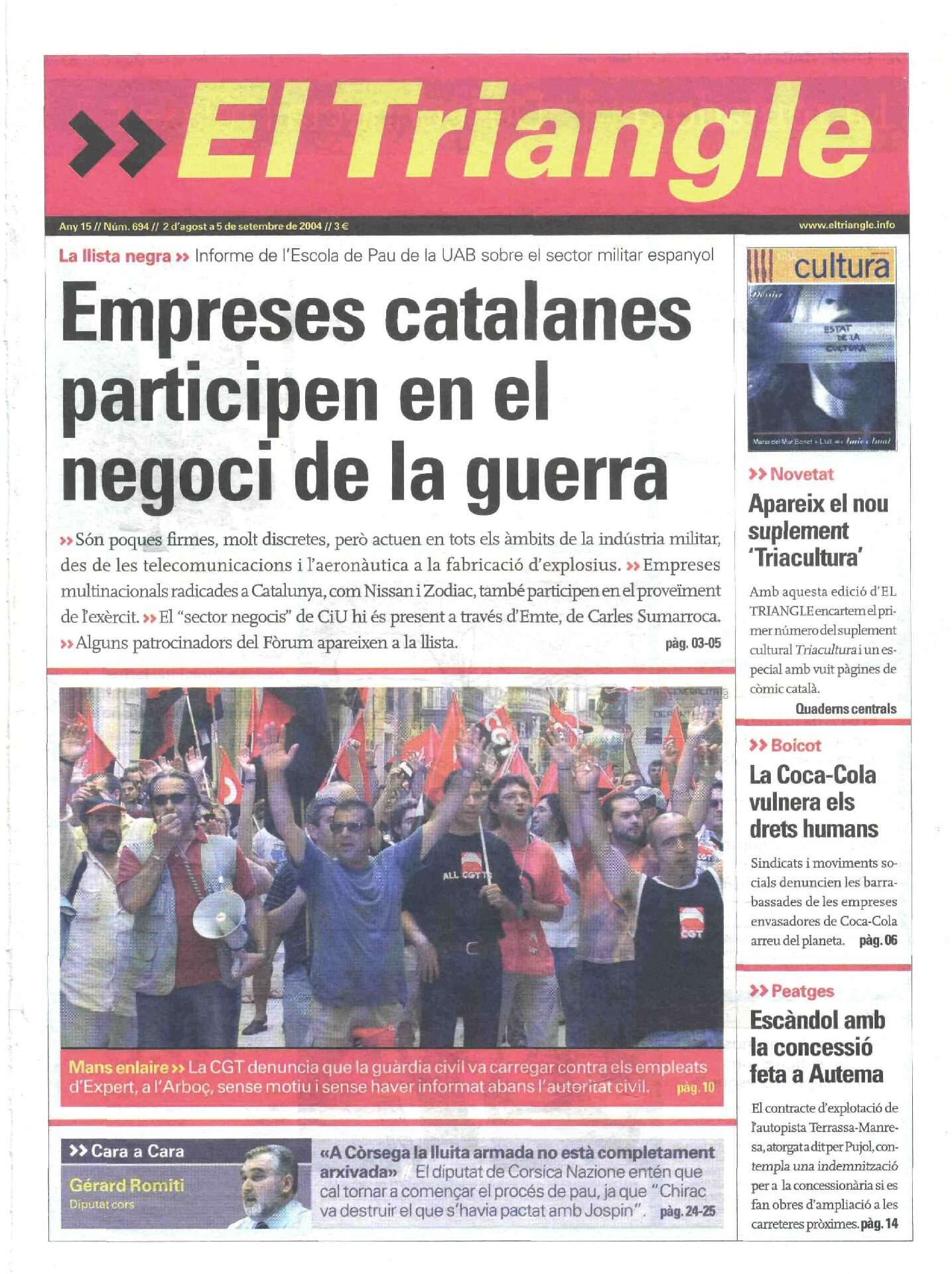 Empreses catalanes participen en el negoci de la guerra