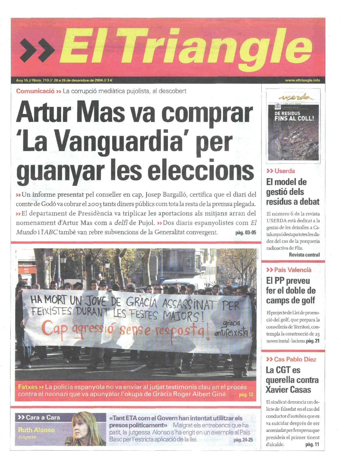 Artur Mas va comprar 'La Vanguardia' per guanyar les eleccions