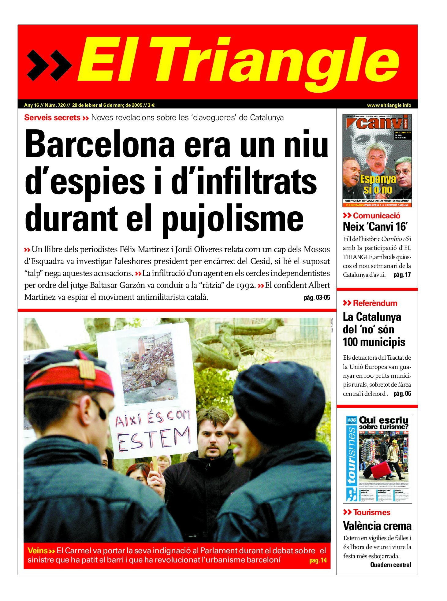 Barcelona era un niu d'espies i d'infiltrats durant el pujolisme
