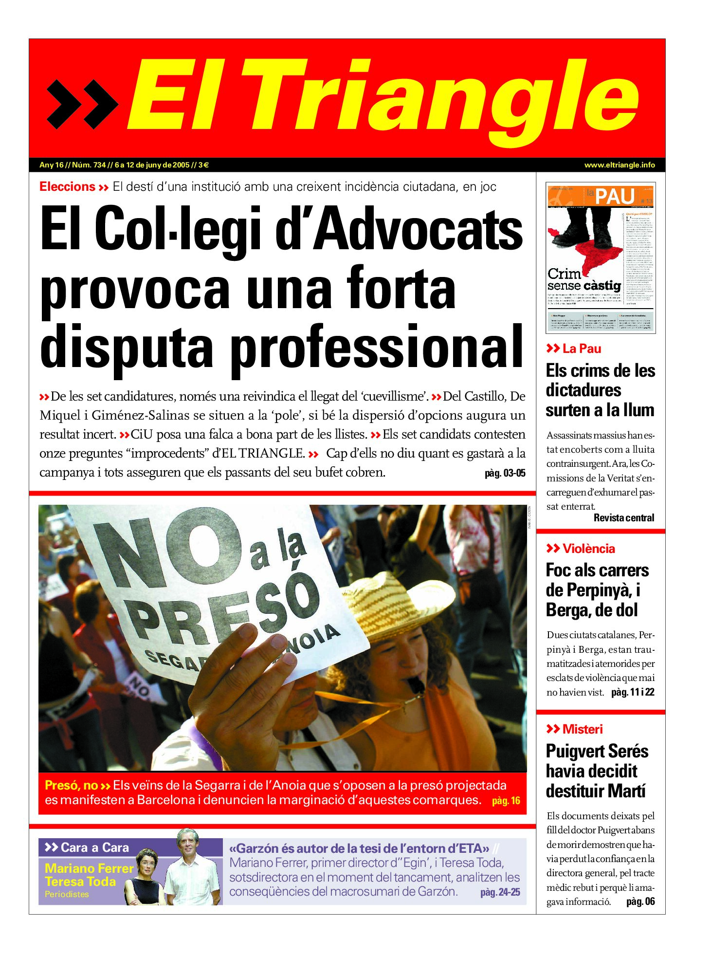 El Col·legi d'Advocats provoca una forta disputa professional