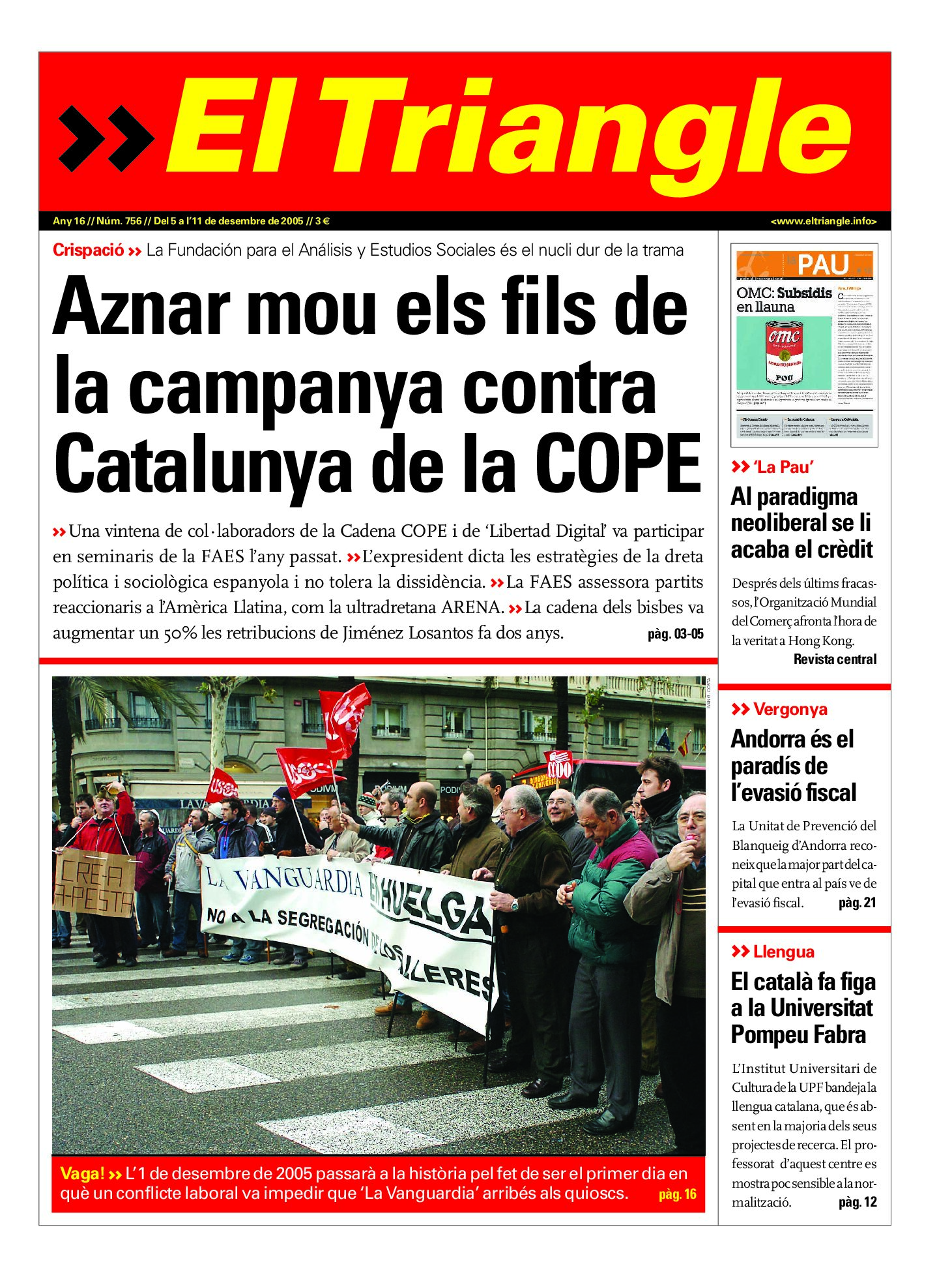 Aznar mou els fils de la campanya contra Catalunya de la COPE
