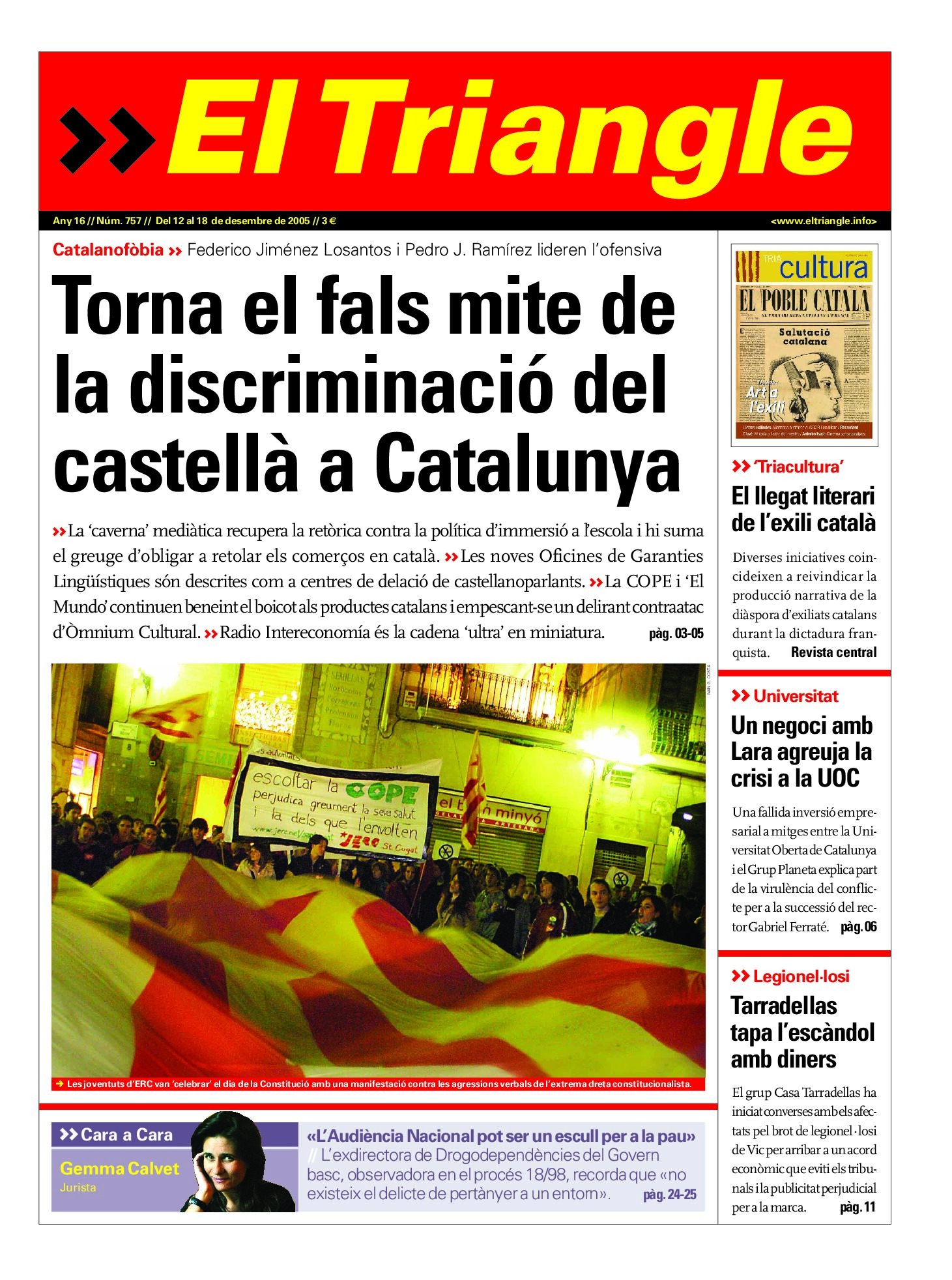 Torna el fals mite de la discriminació del castellà a Catalunya