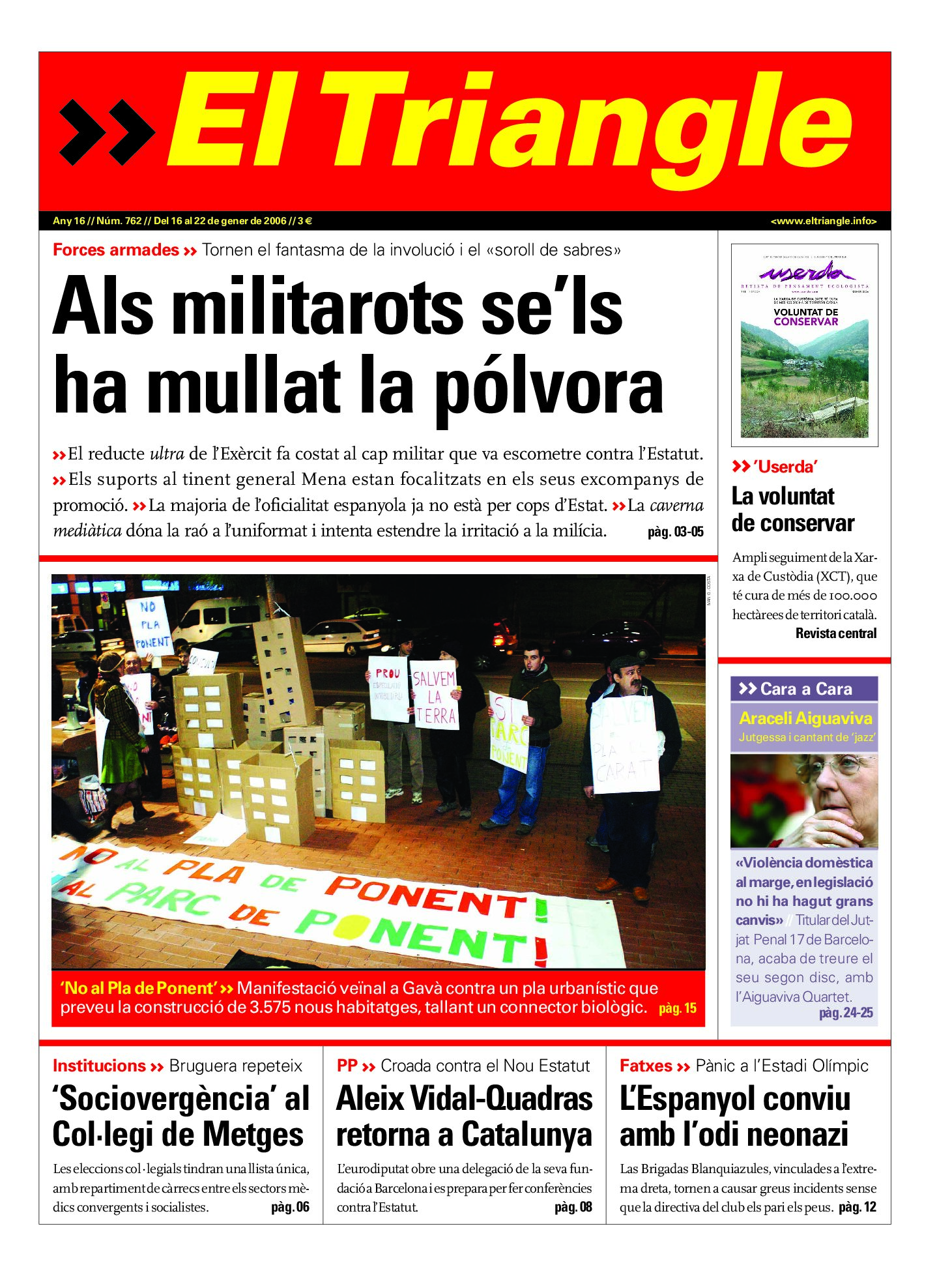 Als militars se'ls ha mullat la pólvora