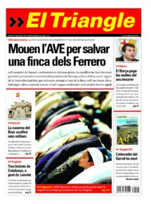 Mouen l’AVE per salvar una finca dels Ferrero
