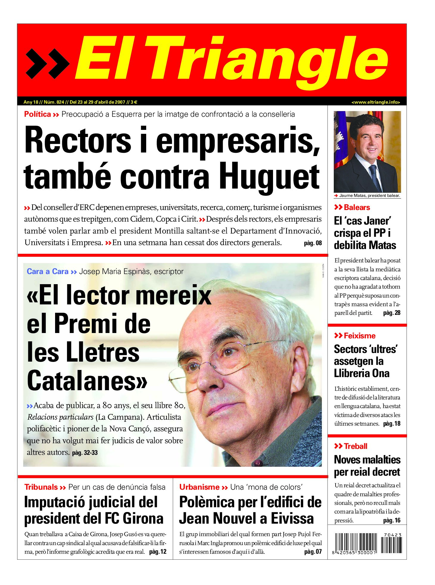 Rectors i empresaris, també contra Huguet