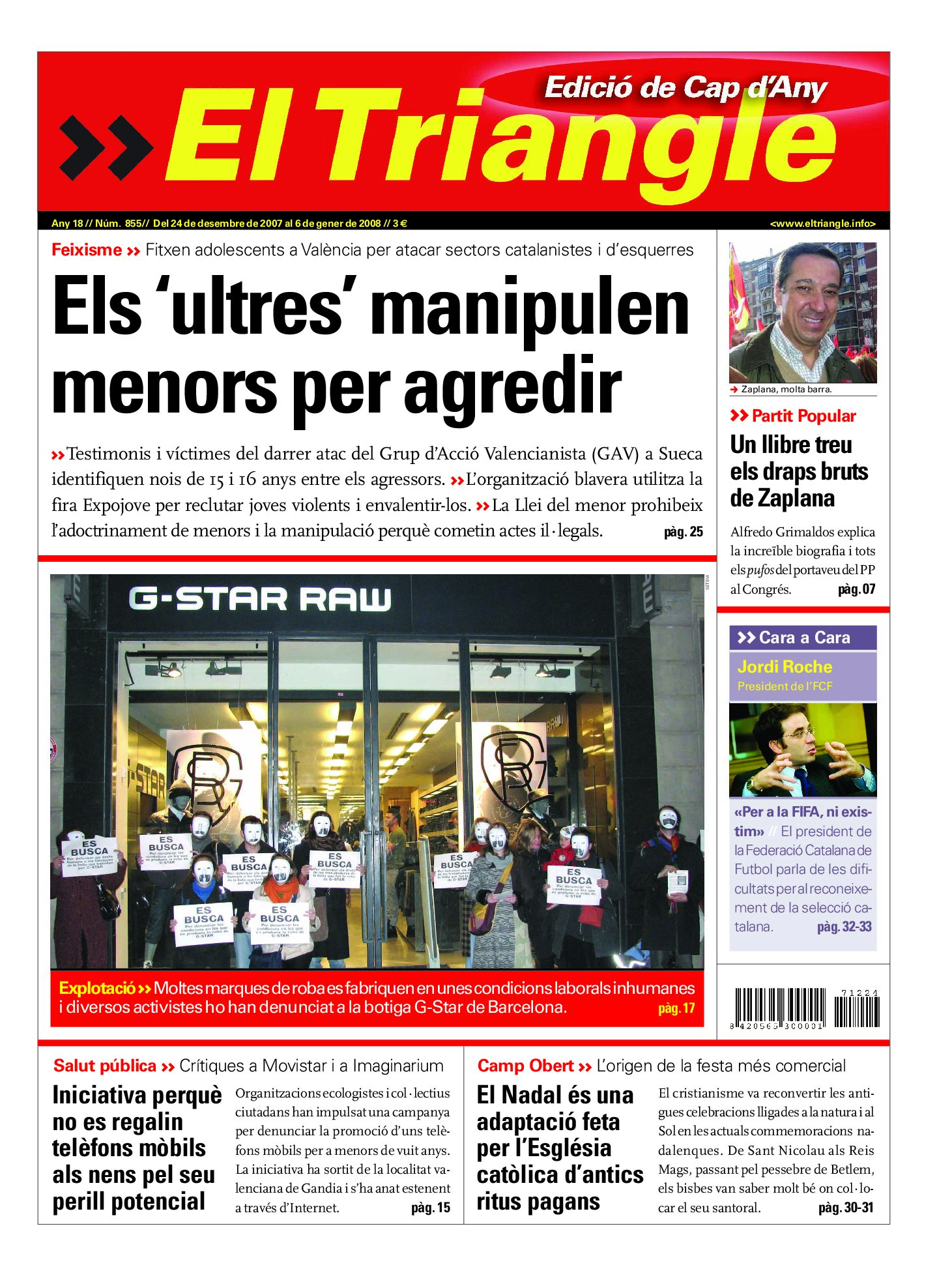 Els 'ultres' manipulen menors per agredir