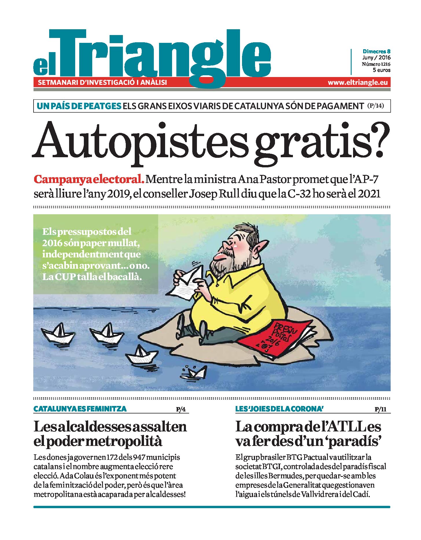 Autopistes gratis?
