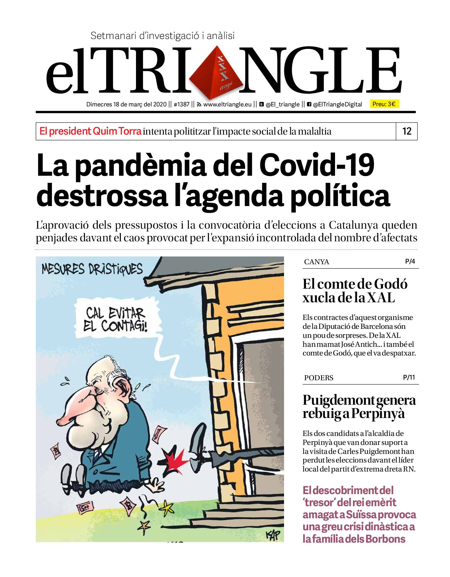La pandèmia del Covid-19 destrossa l'agenda política