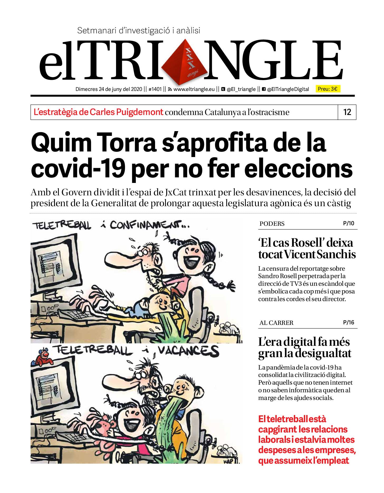 Quim Torra s'aprofita de la covid-19 per no fer eleccions