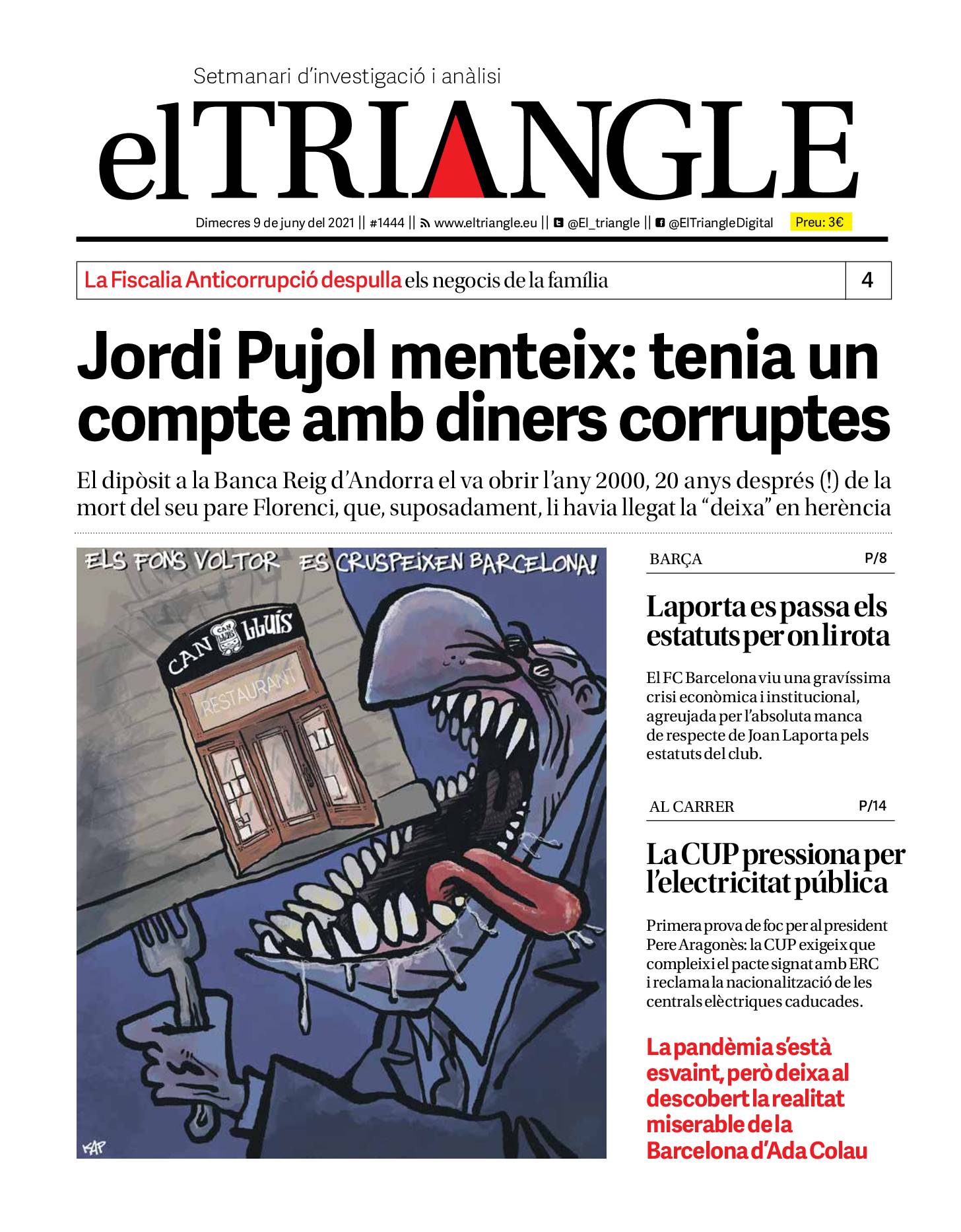 Jordi Pujol menteix: tenia un compte amb diners corruptes