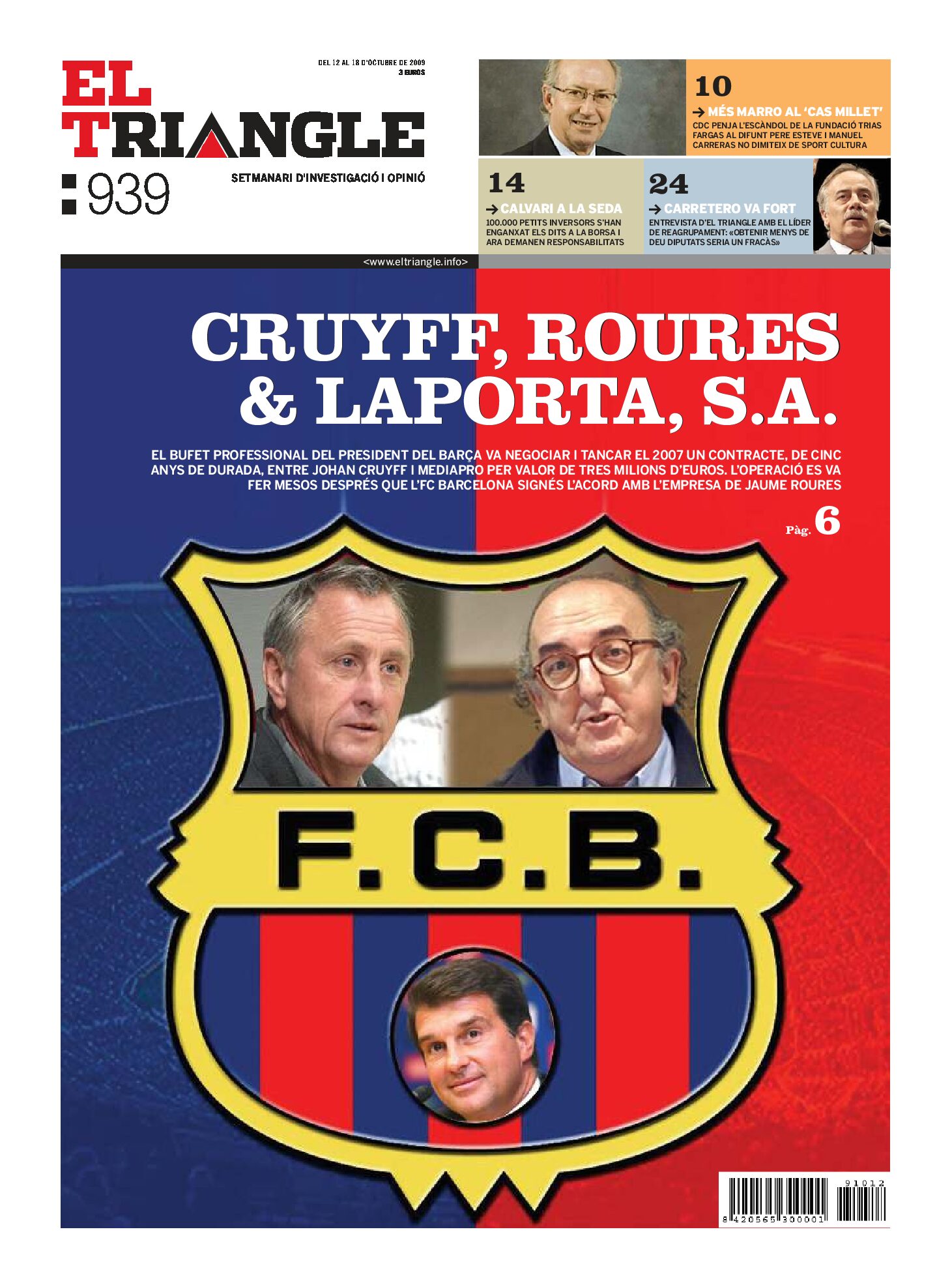 Cruyff, Roures & Laporta, S.A.
