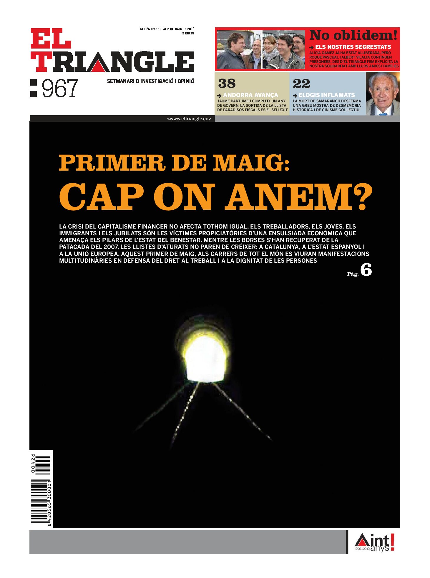 Primer de maig: cap on anem?