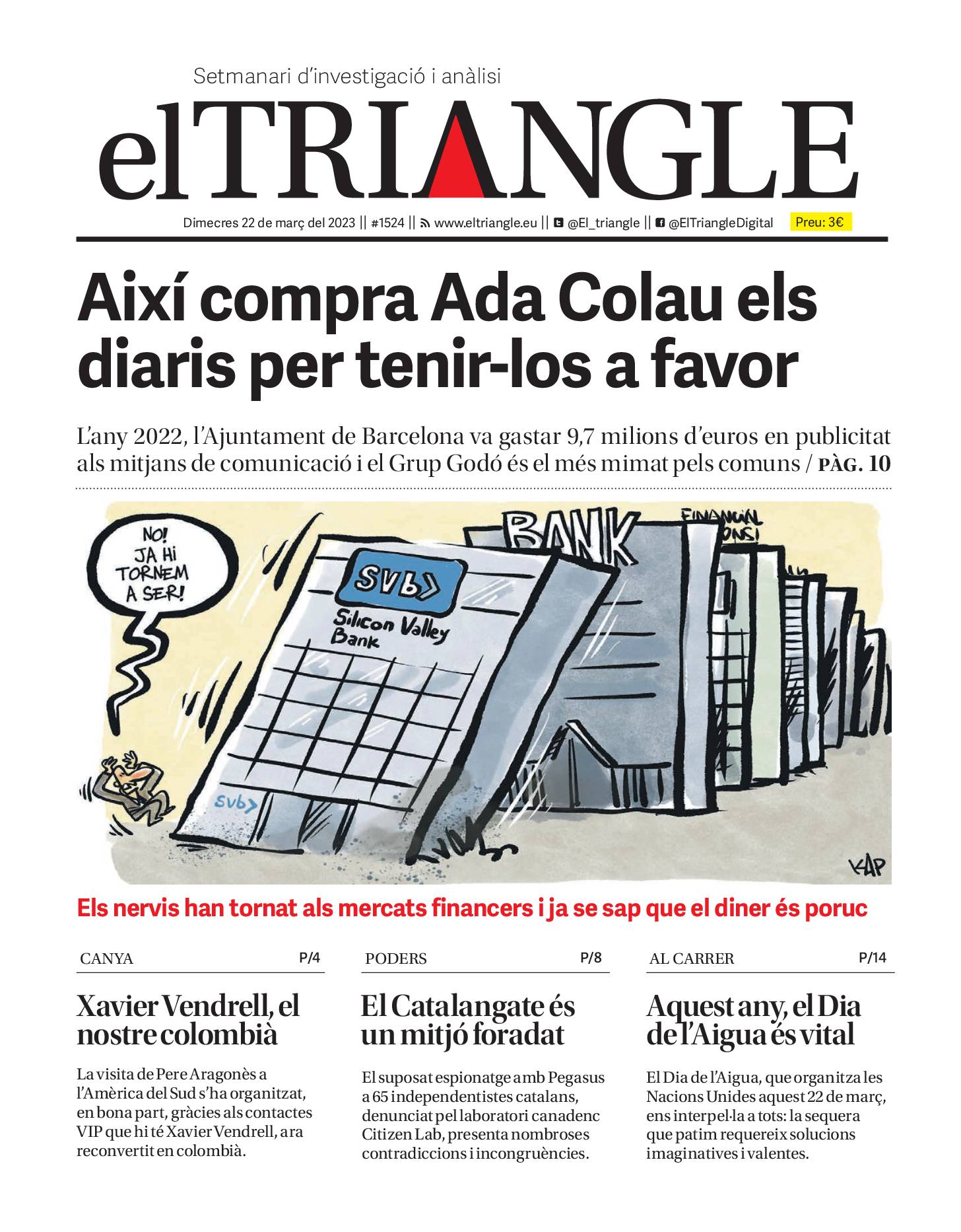 Així compra Ada Colau els diaris per tenir-los a favor