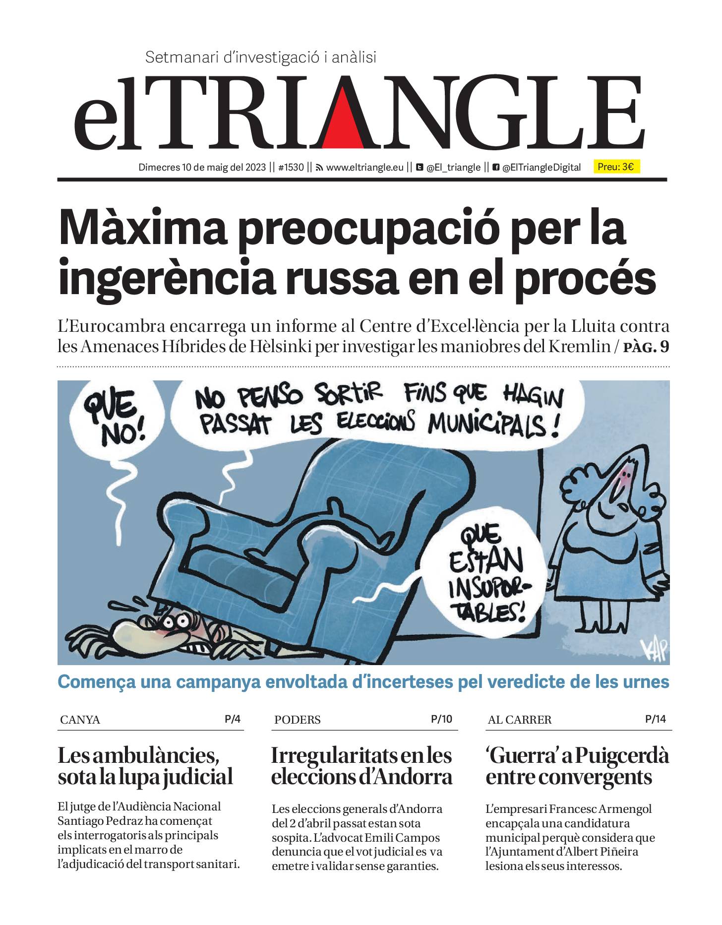 Màxima preocupació per la ingerència russa en el procés