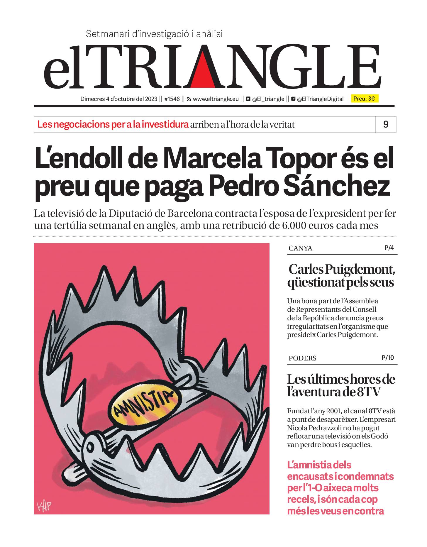 L'endoll de Marcela Topor és el preu que paga Pedro Sánchez