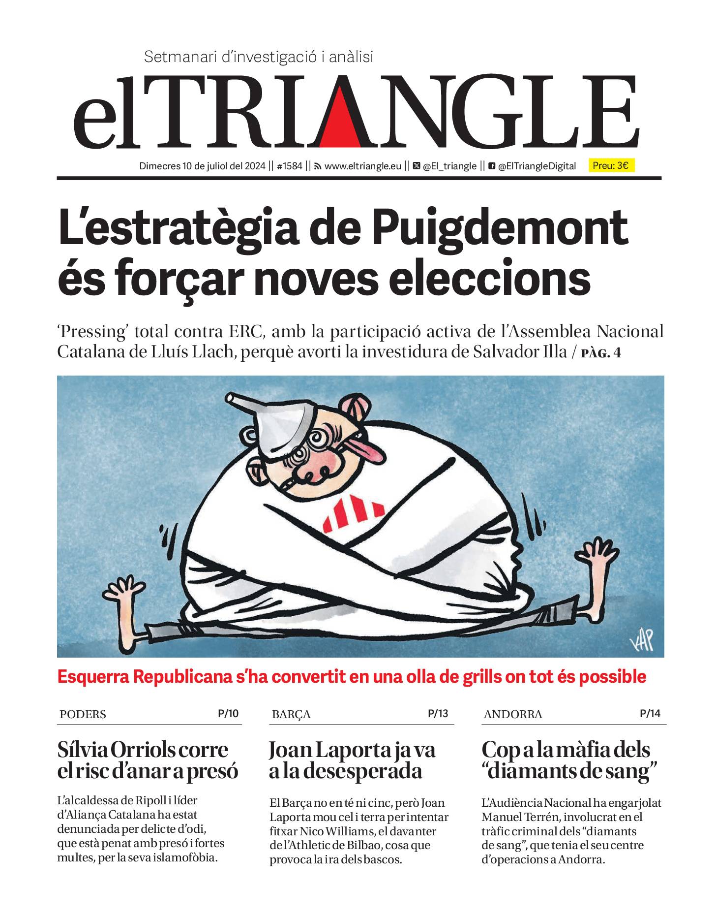 L'estratègia de Puigdemont és forçar noves eleccions