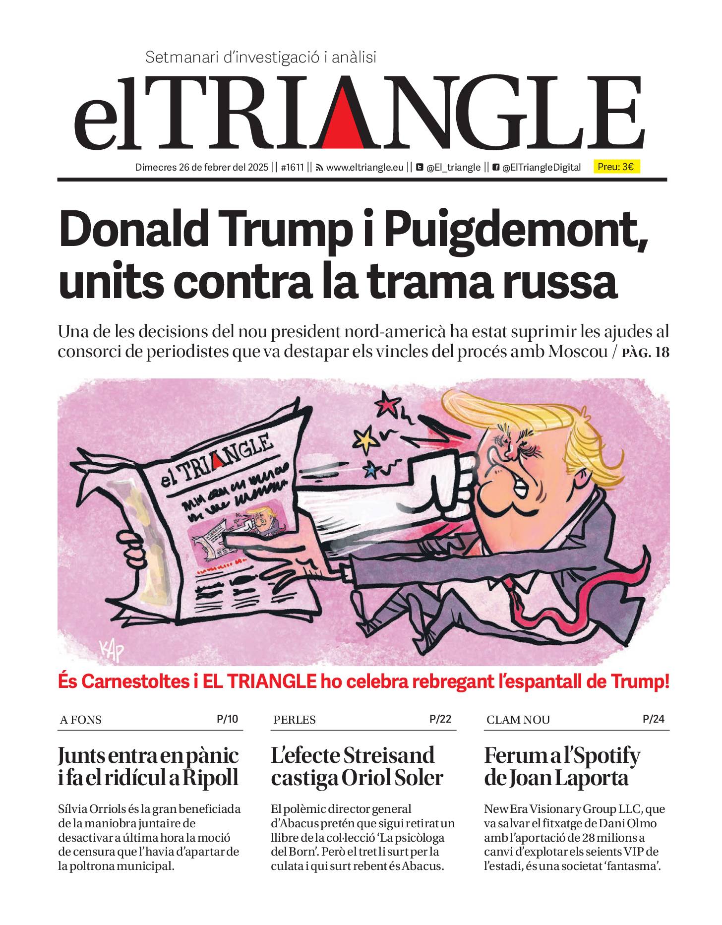 Donald Trump i Puigdemont, units contra la trama russa